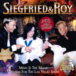 Siegfried & Roy Mind Is The Magic (Vinyl LP 2024)